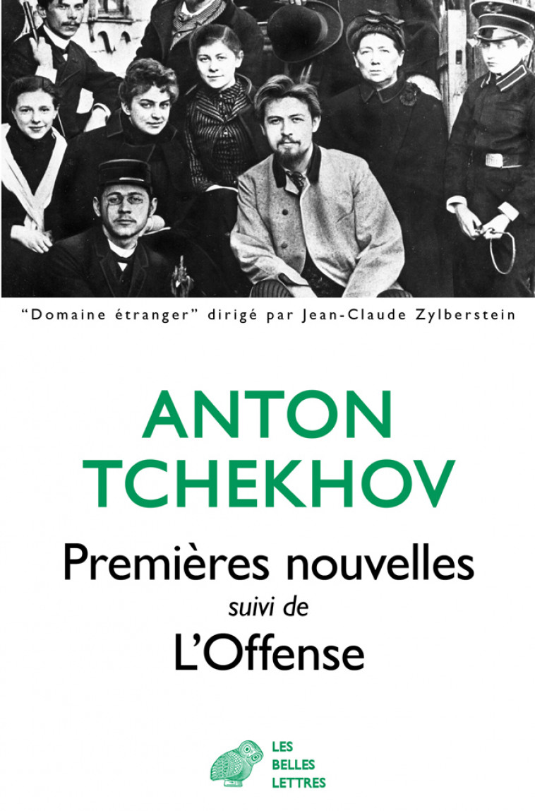 Premières nouvelles suivi de L'Offense - Anton Tchekhov - BELLES LETTRES