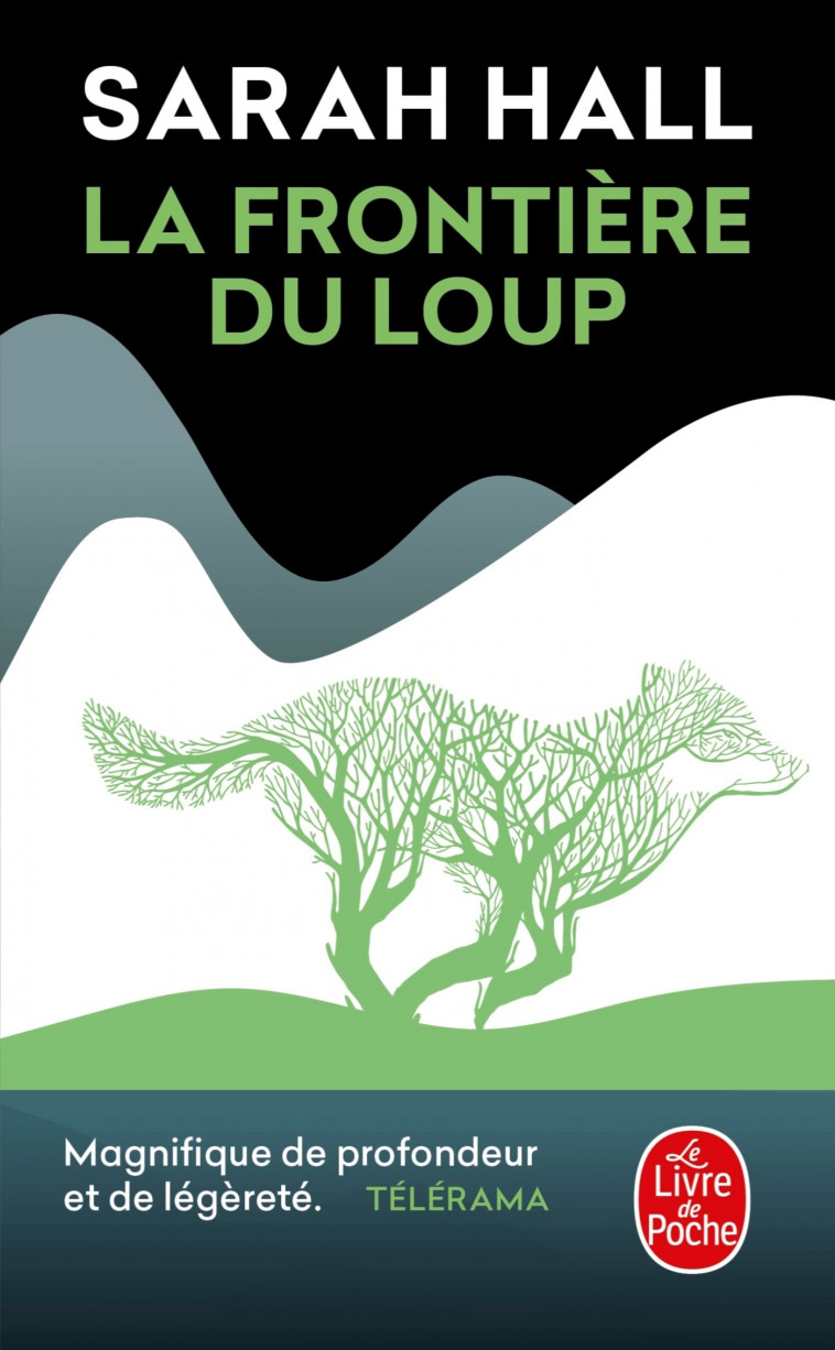 La Frontière du loup - Sarah Hall - LGF