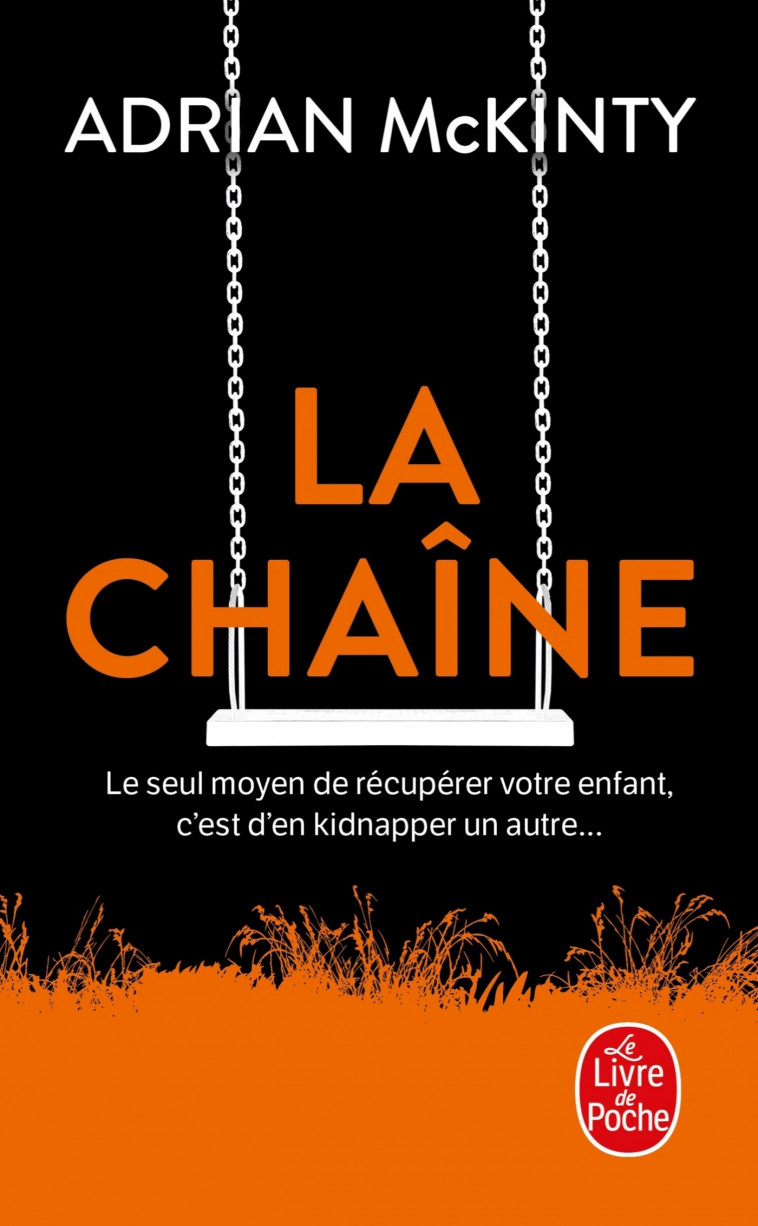 La chaîne - Adrian McKinty - LGF