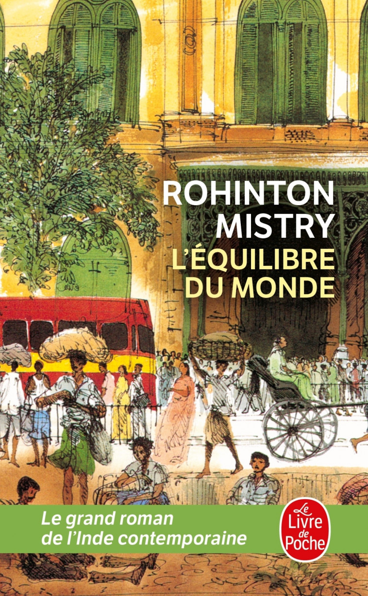 L'Equilibre du monde - Rohinton Mistry - LGF