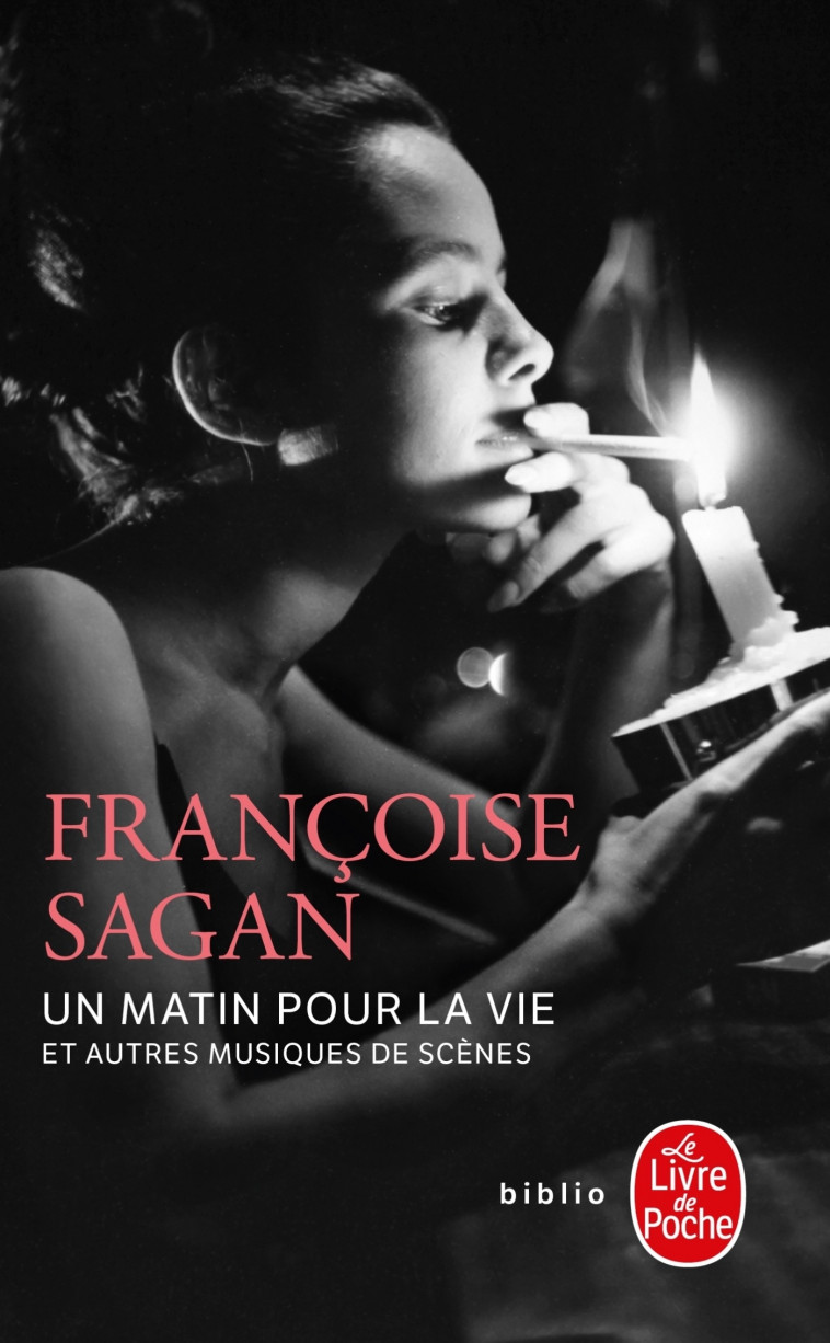 Un matin pour la vie et autres musiques de scène - Françoise Sagan - LGF