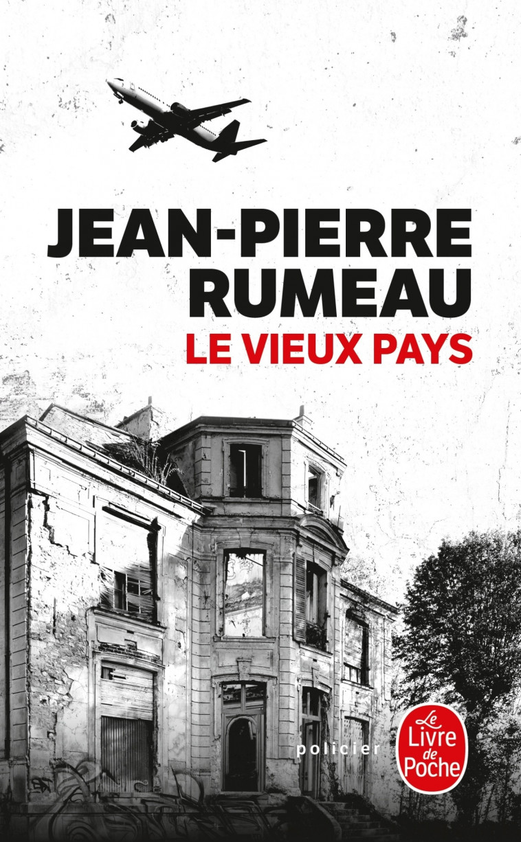 Le Vieux pays - Jean-Pierre Rumeau - LGF