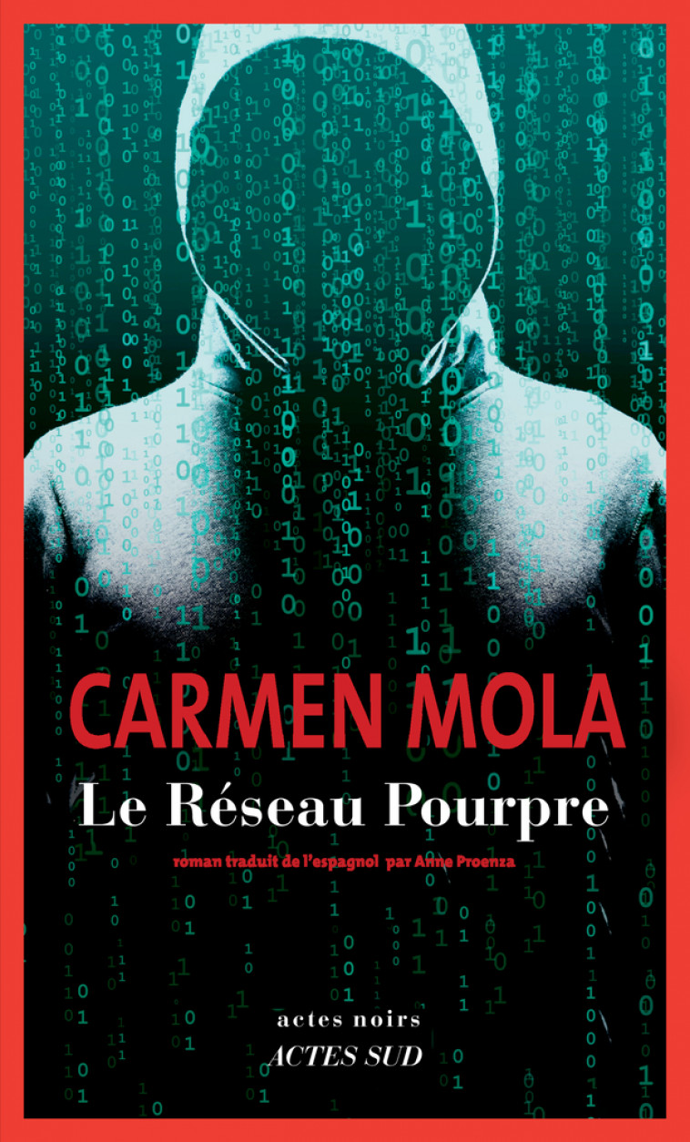 Le Réseau Pourpre - Carmen Mola - ACTES SUD