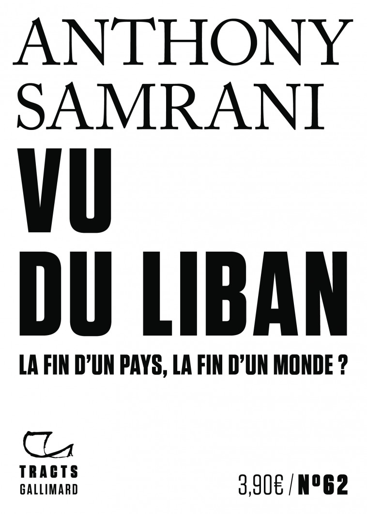 Vu du Liban - Anthony Samrani - GALLIMARD