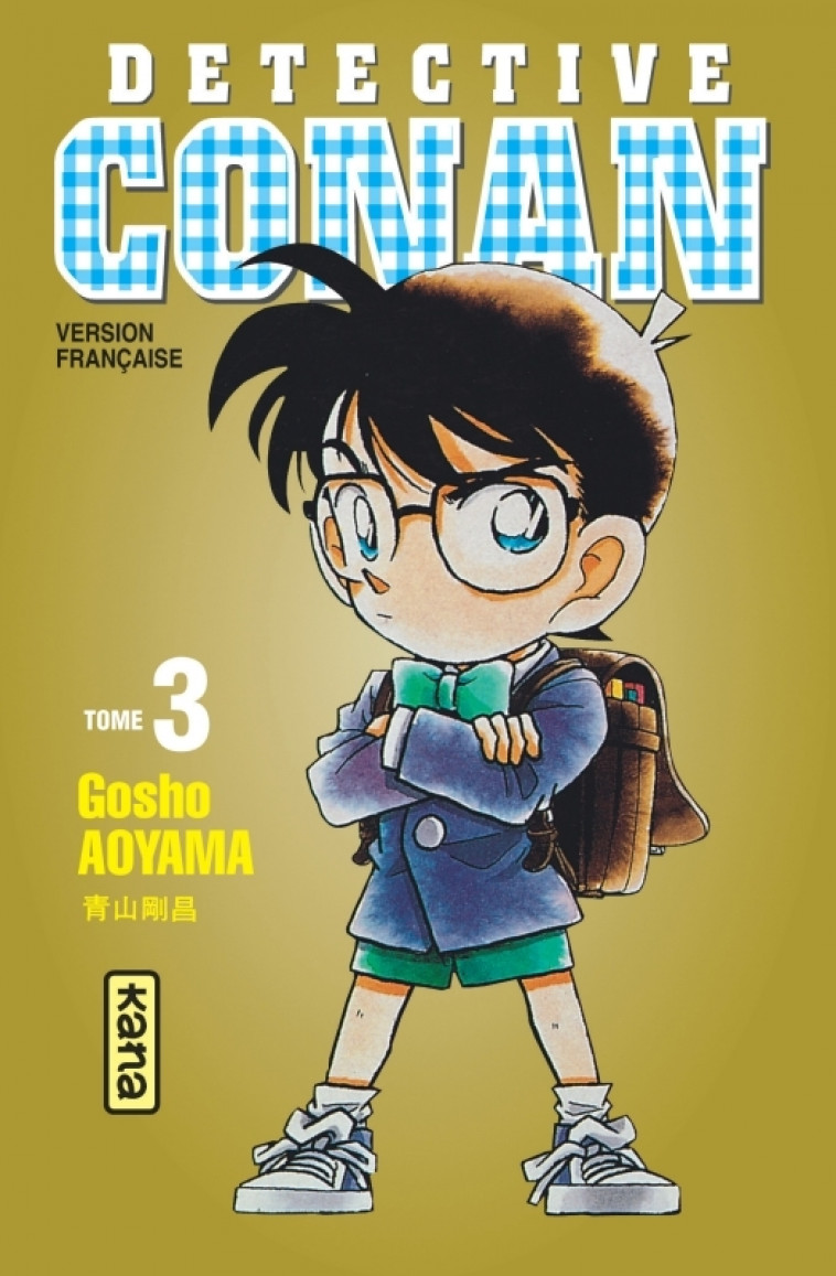 Détective Conan - Tome 3 - Gosho Aoyama Gosho Aoyama - KANA