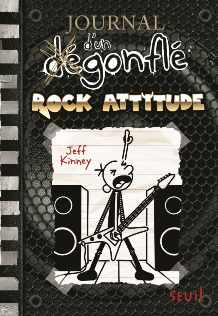 Journal d'un dégonflé - Tome 17 - Rock attitude - Jeff Kinney - SEUIL JEUNESSE