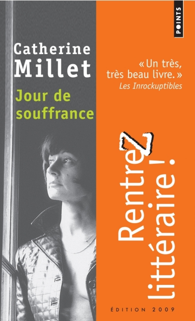 Jour de souffrance - Catherine Millet - POINTS