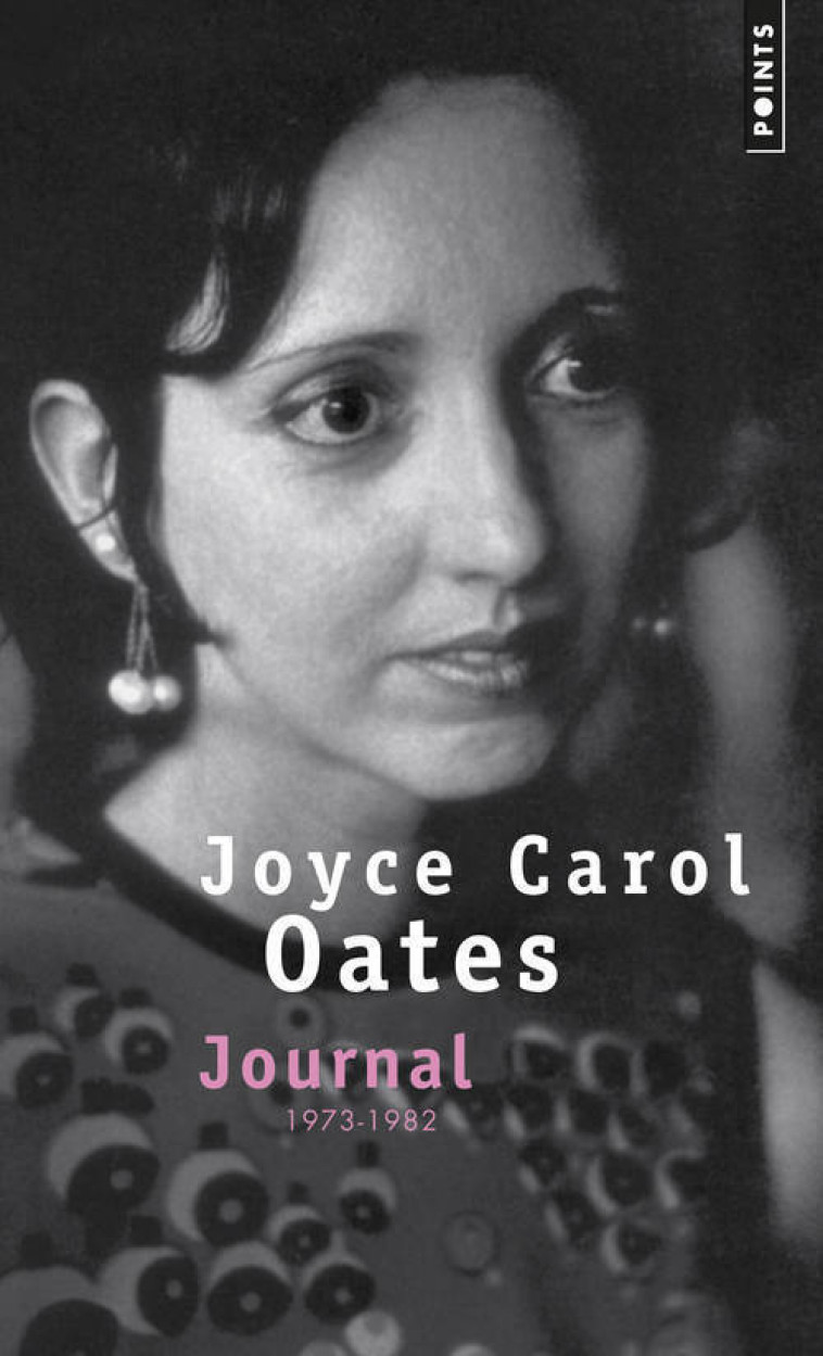 Journal - Joyce Carol Oates - POINTS