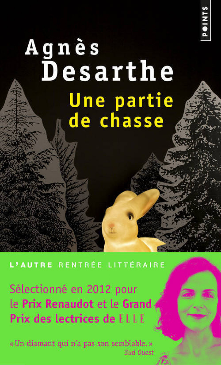 Une partie de chasse - Agnès Desarthe - POINTS