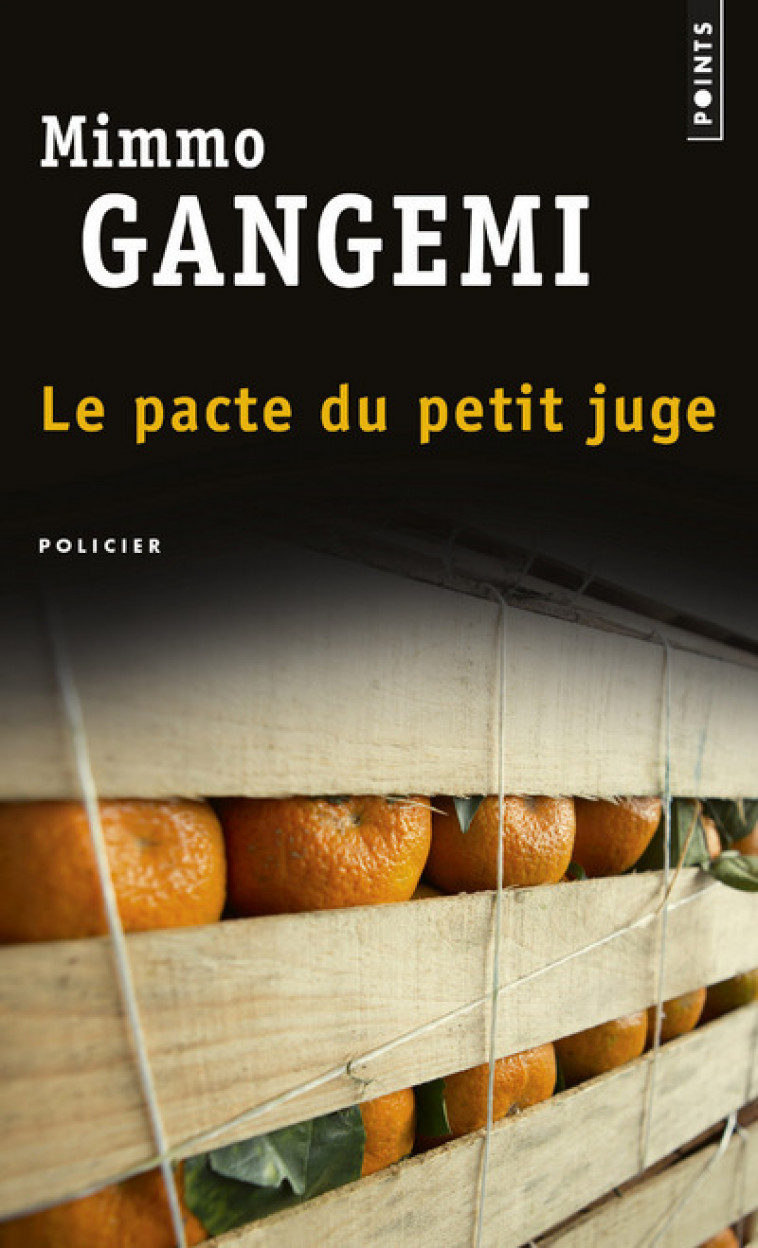 Le Pacte du petit juge - Mimmo Gangemi - POINTS