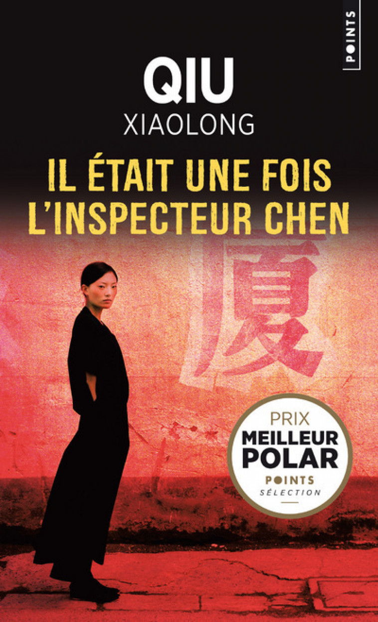 Il était une fois l'inspecteur Chen - Lise Bésème-Pia - POINTS