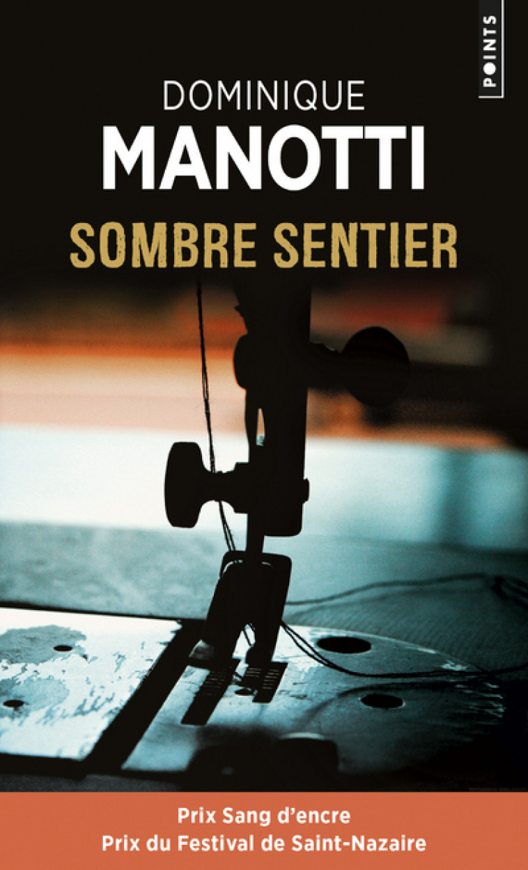 Sombre Sentier - Dominique MANOTTI - POINTS