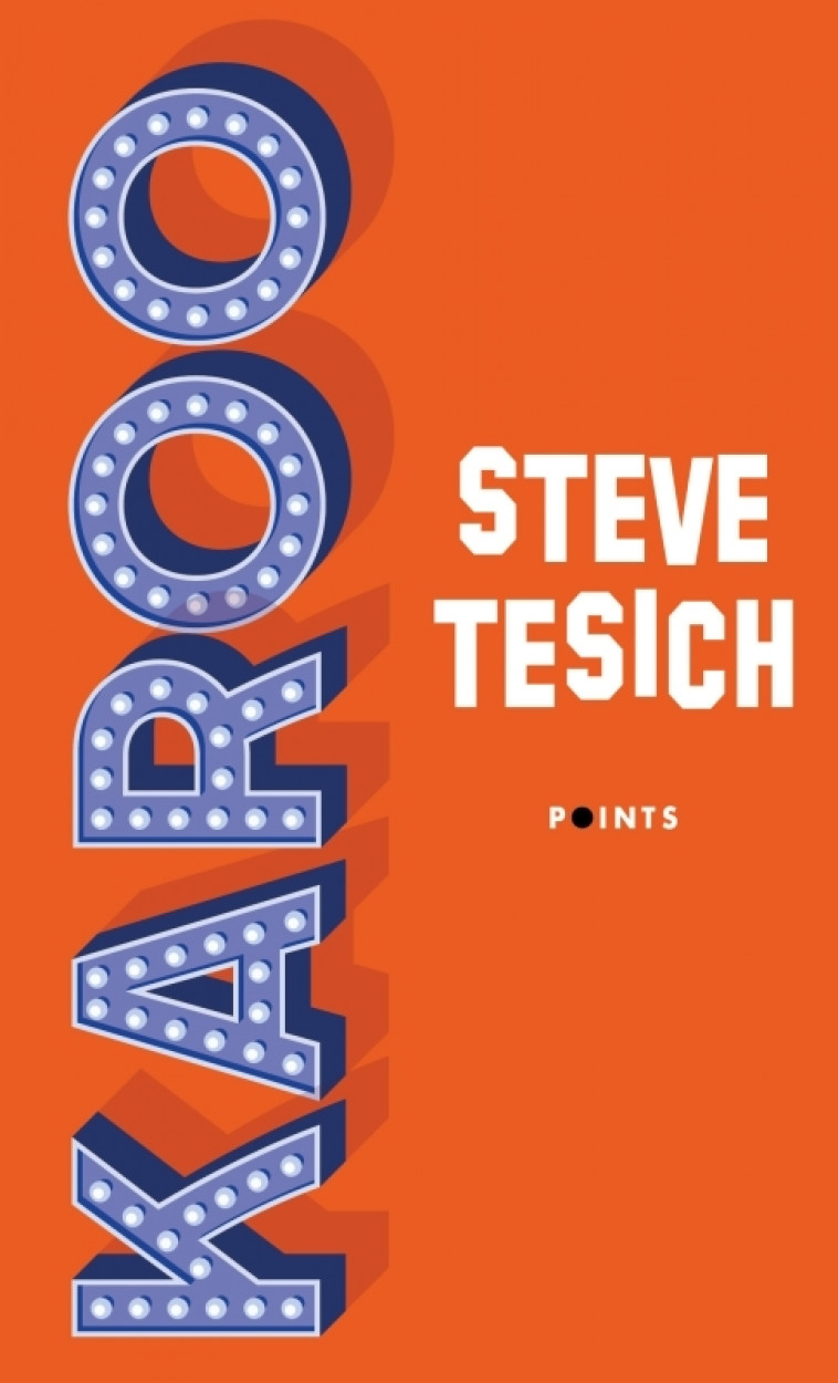 Karoo - Steve Tesich - POINTS