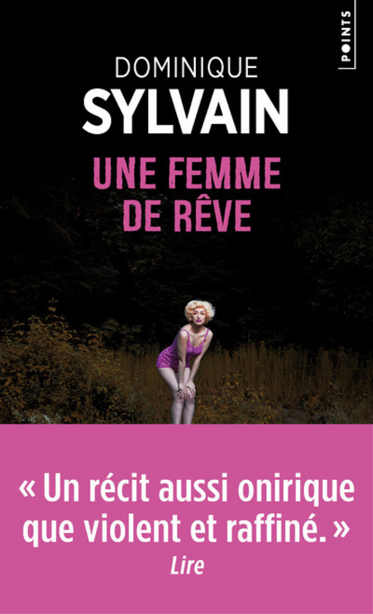 Une femme de rêve - Dominique Sylvain - POINTS