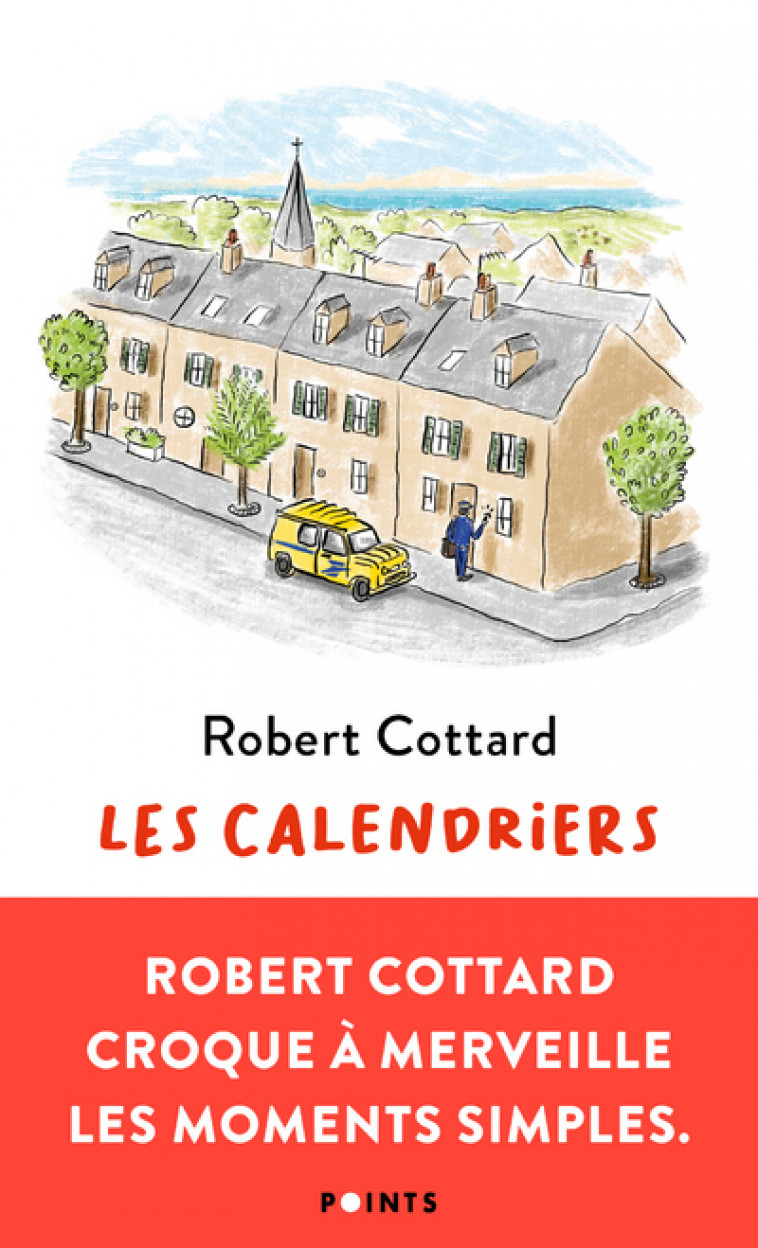 Les Calendriers - Robert Cottard - POINTS