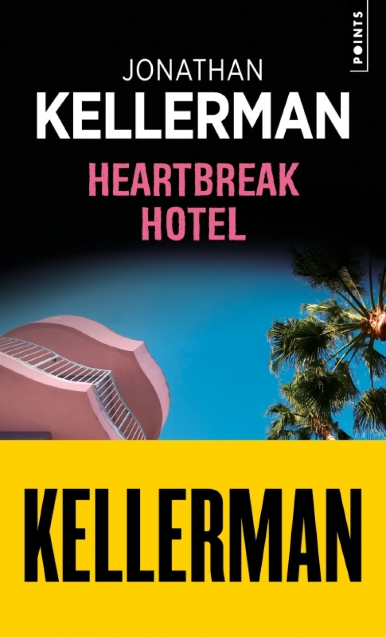 Heartbreak Hotel - Jonathan Kellerman - POINTS