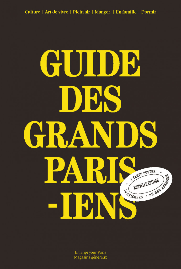 Guide des Grands Parisiens 2021-2023 /franCais -  ENLARGE YOUR PARIS - MAGASINS GENERA