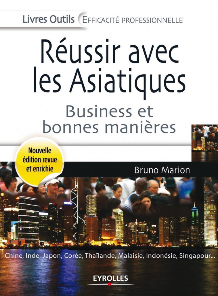 Réussir avec les asiatiques - Bruno Marion - EYROLLES