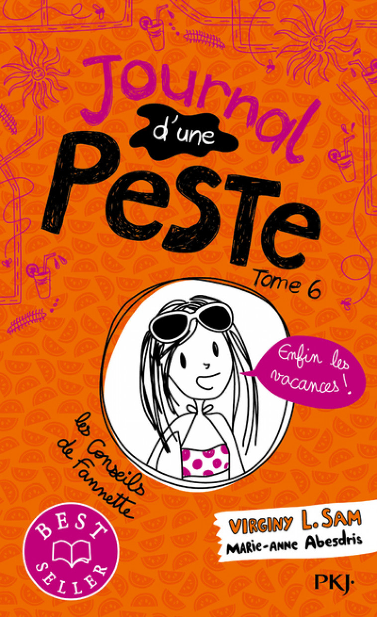 Journal d'une peste - tome 6 Enfin les vacances ! - Virginy L. Sam - POCKET JEUNESSE