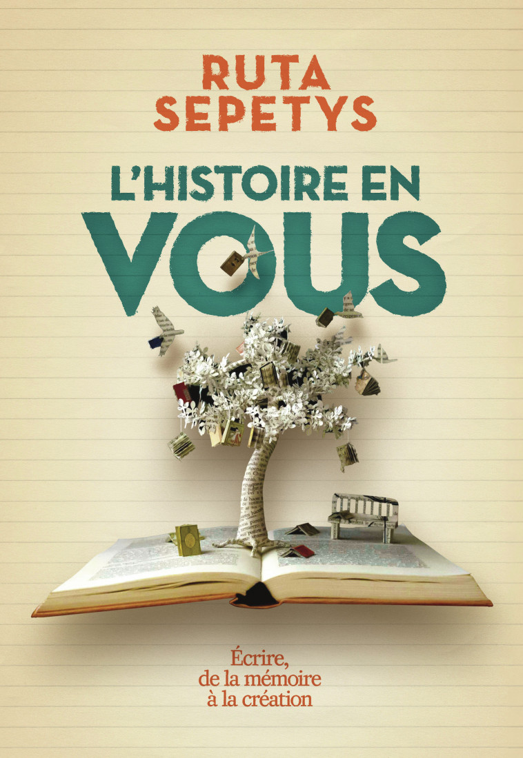 L'histoire en vous -  RUTA SEPETYS - GALLIMARD JEUNE