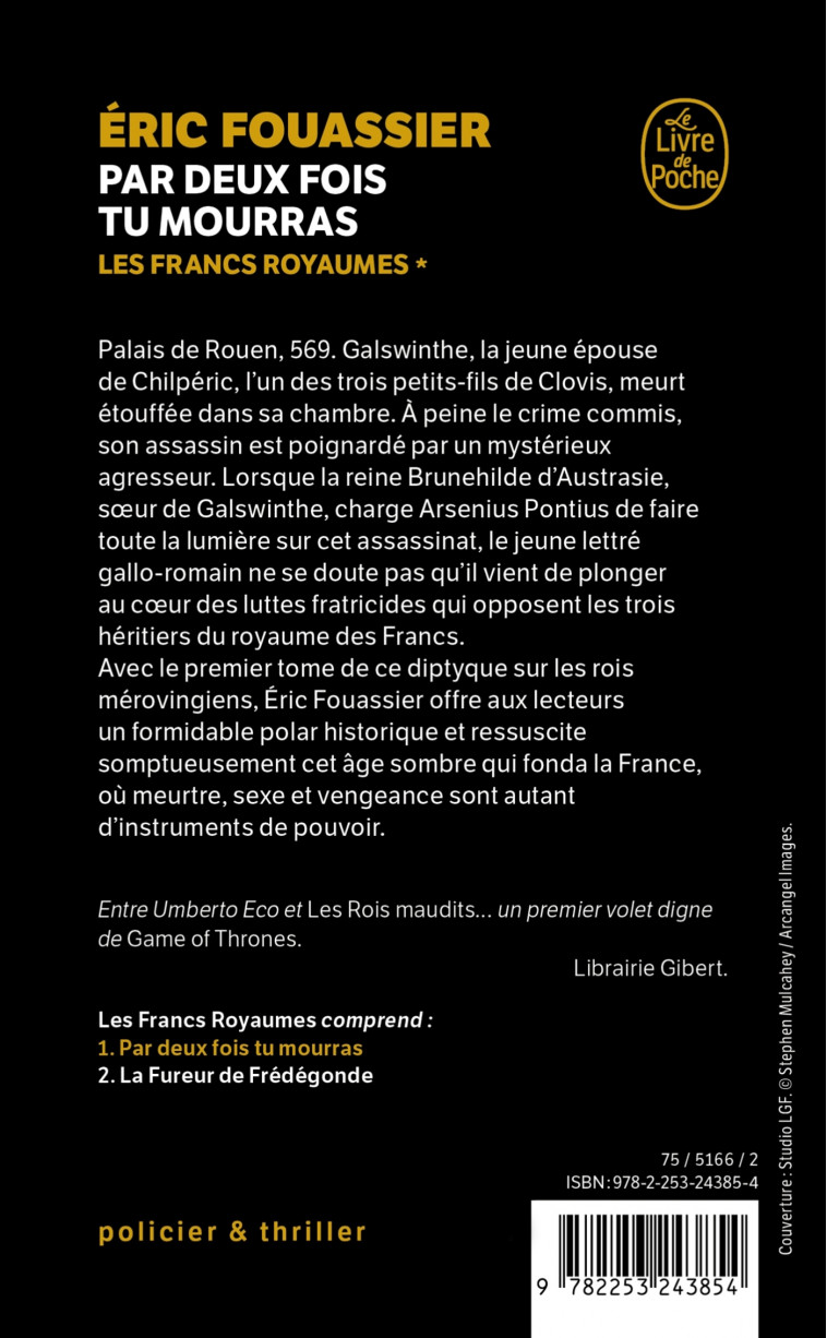 Par Deux fois tu mourras (Les Francs Royaumes, Tome 1) - Eric Fouassier - LGF