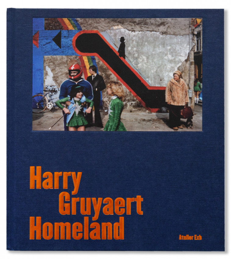 Homeland - Harry Gruyaert - XAVIER BARRAL