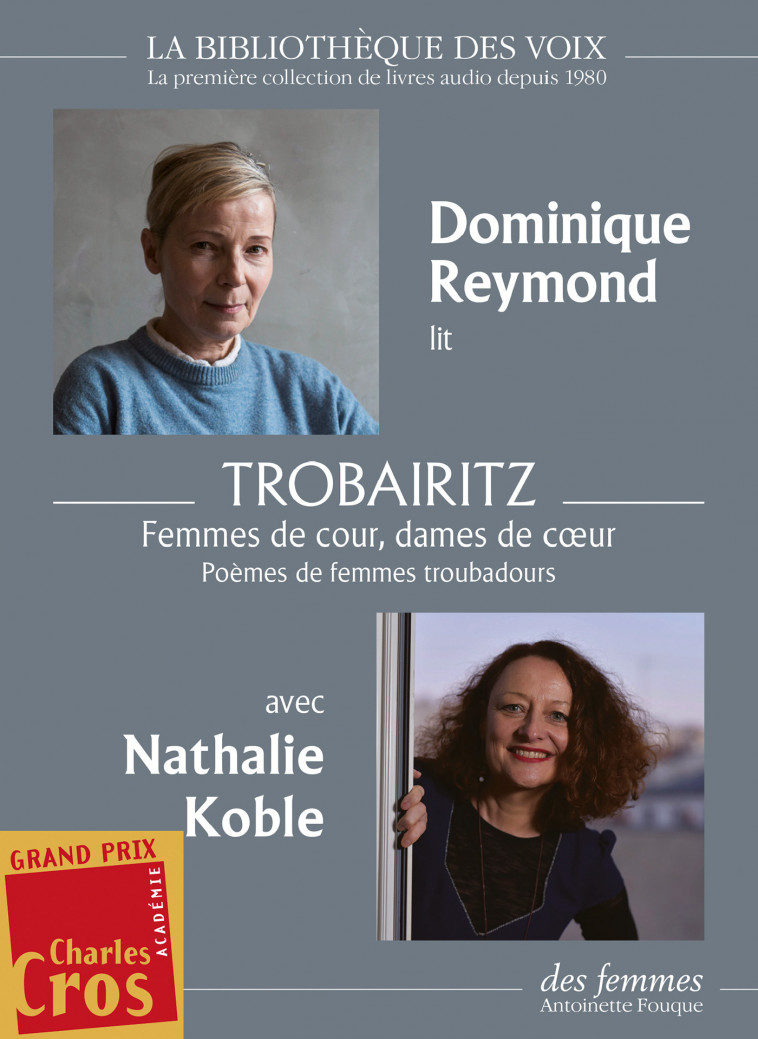 Trobairitz : Femmes de cour, dames de coeur -  Collectif - DES FEMMES