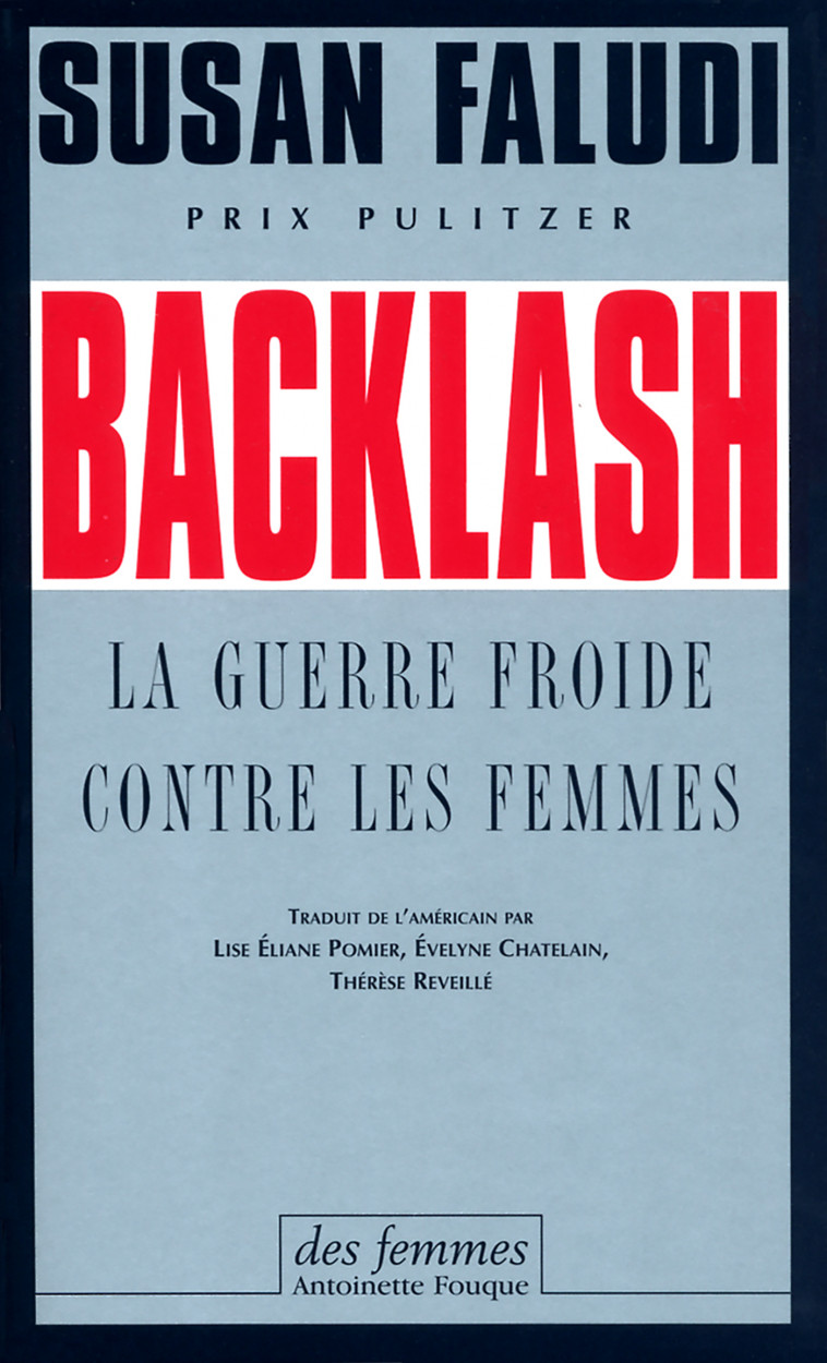 Backlash (éd. poche) - Susan Faludi - DES FEMMES