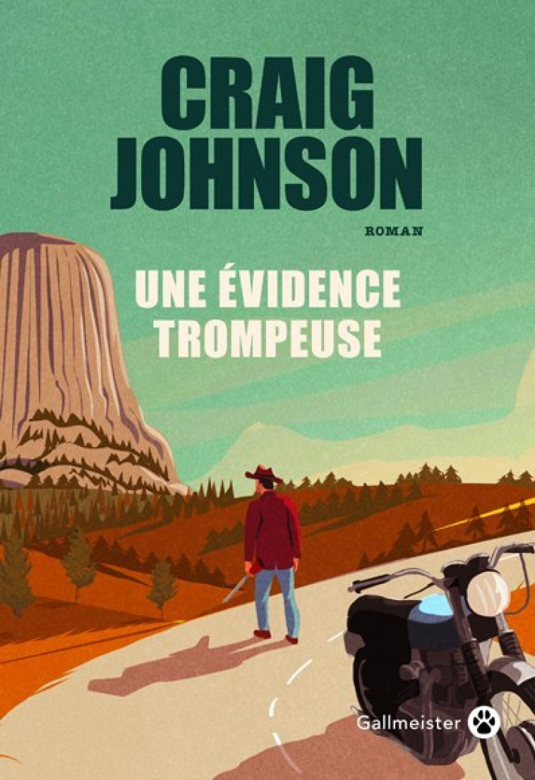 Une évidence trompeuse - Craig Johnson - GALLMEISTER