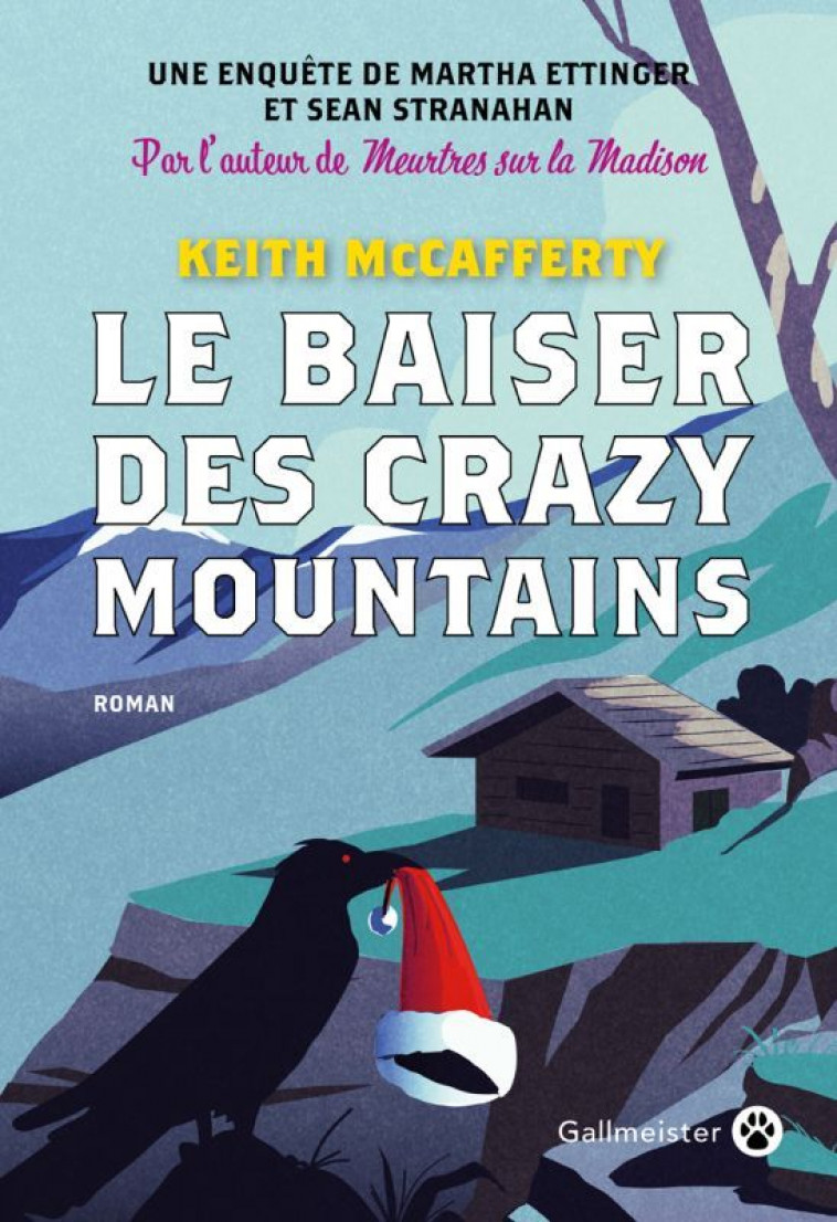 Le baiser des Crazy Moutains -  MCCAFFERTY KEITH - GALLMEISTER