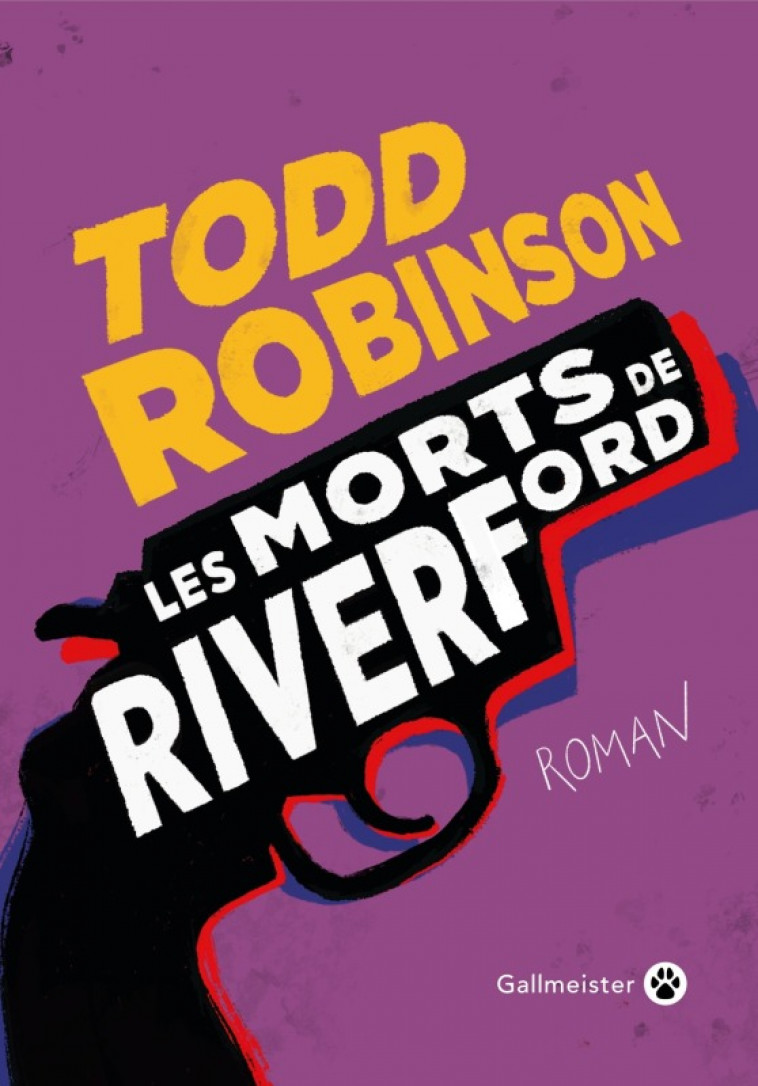 Les morts de Riverford - Todd Robinson - GALLMEISTER