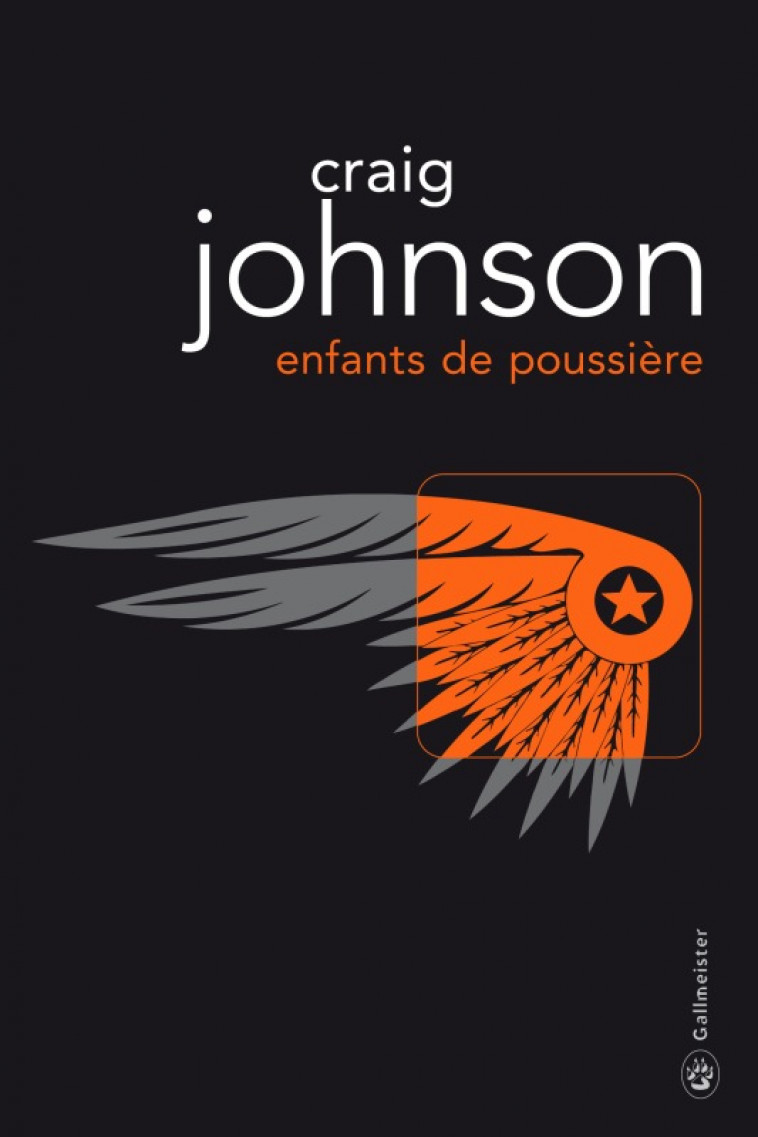 Enfants de poussière - Craig Johnson - GALLMEISTER