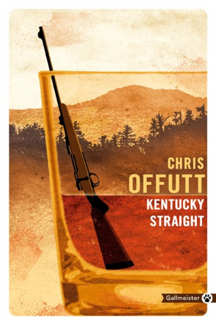 Kentucky Straight - Chris Offutt - GALLMEISTER