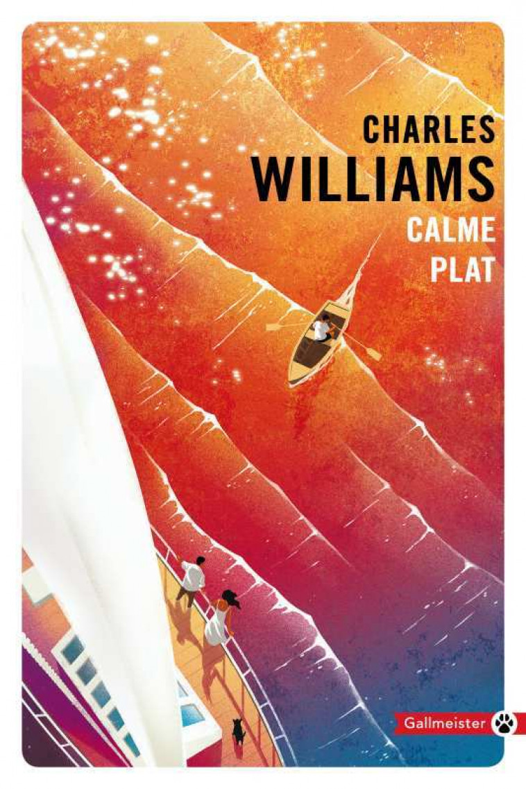 Calme plat - Charles Williams - GALLMEISTER