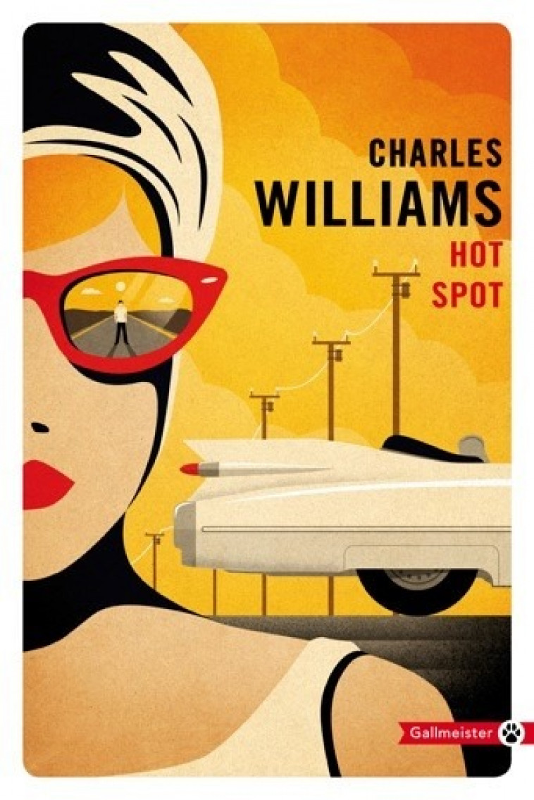 Hot spot - Charles Williams - GALLMEISTER