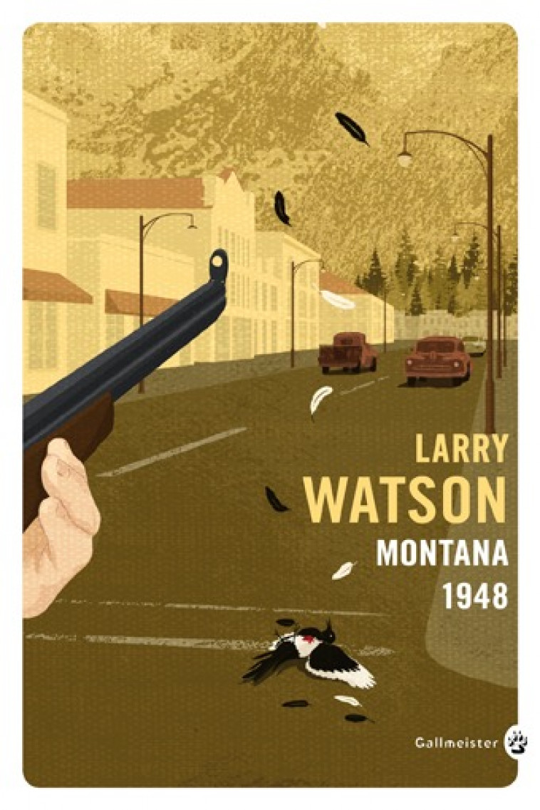 Montana 1948 - Larry Watson - GALLMEISTER