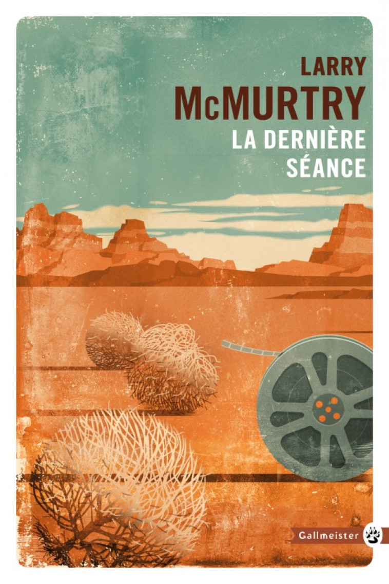 La dernière séance - Larry McMurtry - GALLMEISTER