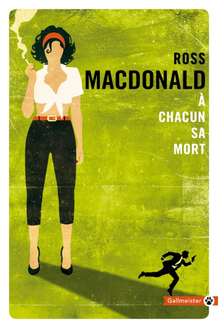 À chacun sa mort - Ross Macdonald - GALLMEISTER