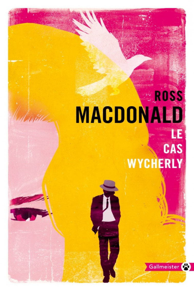 Le cas Wycherly - Ross Macdonald - GALLMEISTER