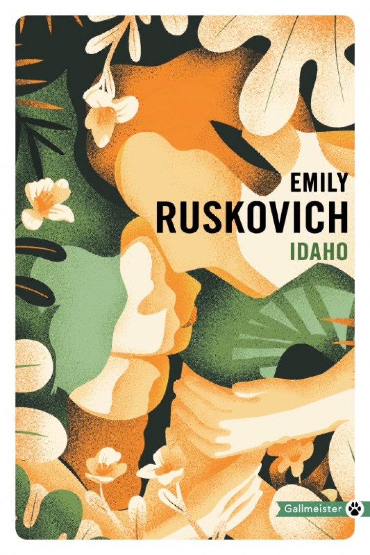 Idaho - Emily Ruskovich - GALLMEISTER