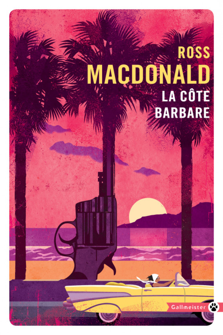 La côte barbare - Ross Macdonald - GALLMEISTER