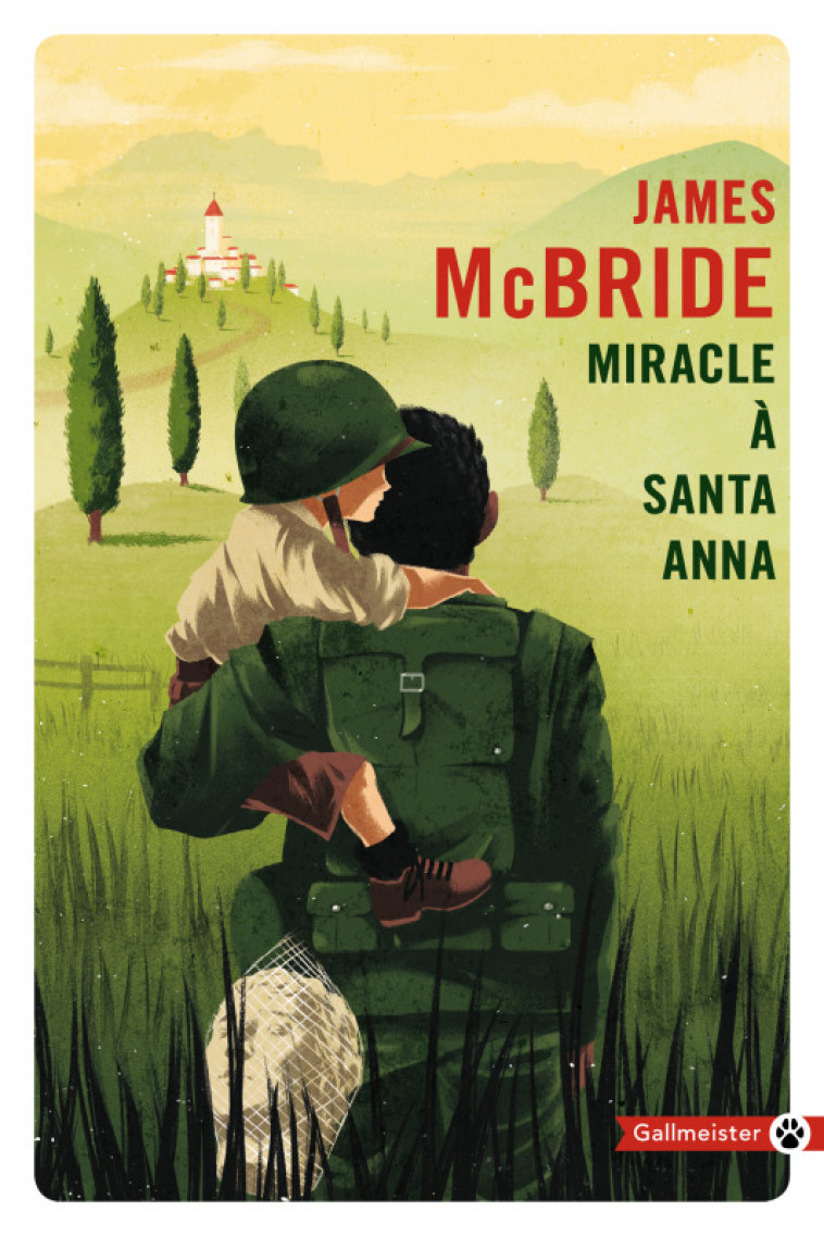 Miracle à Santa Anna - James McBride - GALLMEISTER