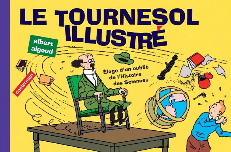 Le Tournesol illustré - Albert Algoud - CASTERMAN