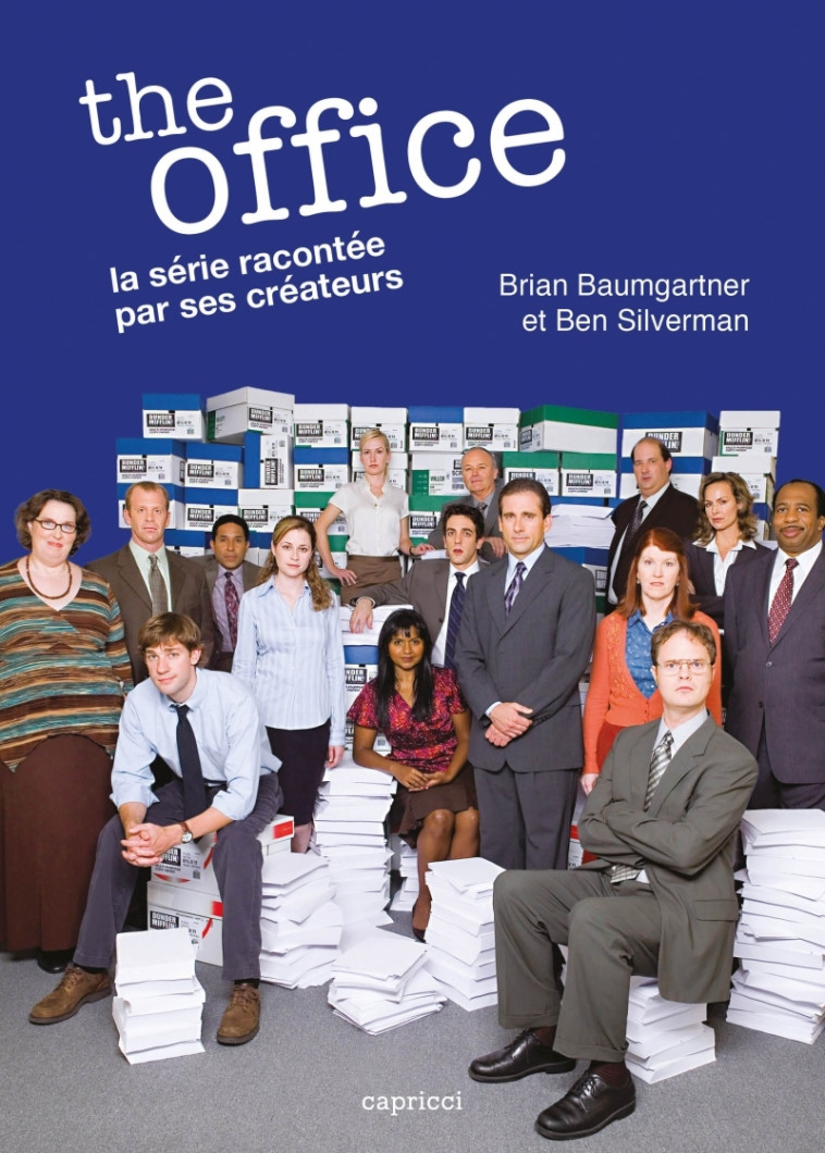 The Office - La série racontée par ses créateurs - Brian BAUMGARTNER - CAPRICCI