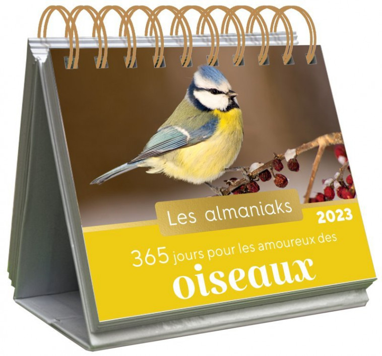 Almaniak 365 jours pour les amoureux des oiseaux 2023 - Calendrier 1 photo par jour - Nidal Issa - 365 PARIS