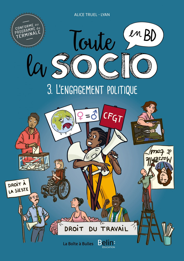 Toute la socio en BD T3 : L'engagement politique - Alice Truel - BOITE A BULLES