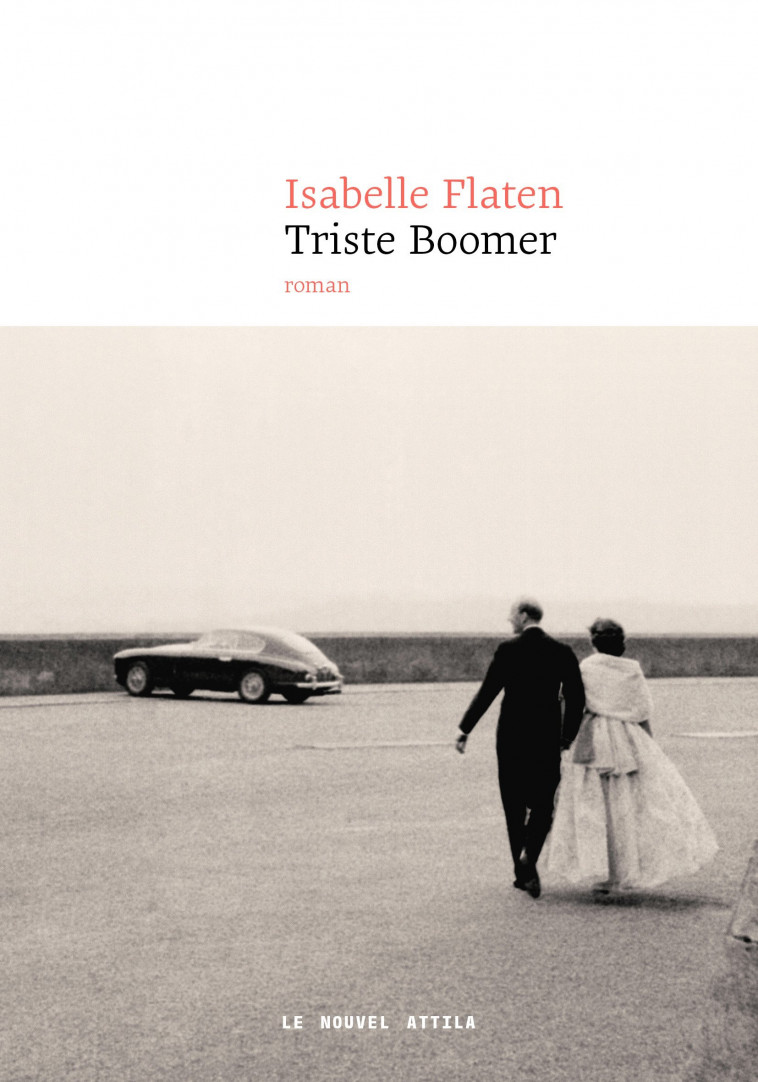 Triste Boomer - Isabelle Flaten - NOUVEL ATTILA