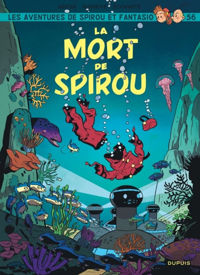 Spirou et Fantasio - Tome 56 - La mort de Spirou - Guerrive Sophie Guerrive Sophie - DUPUIS