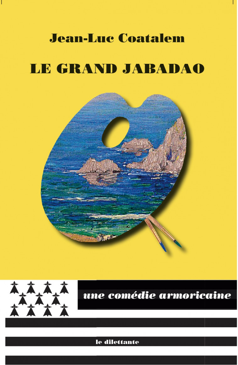 Le Grand Jabadao - Jean-Luc Coatalem - LE DILETTANTE