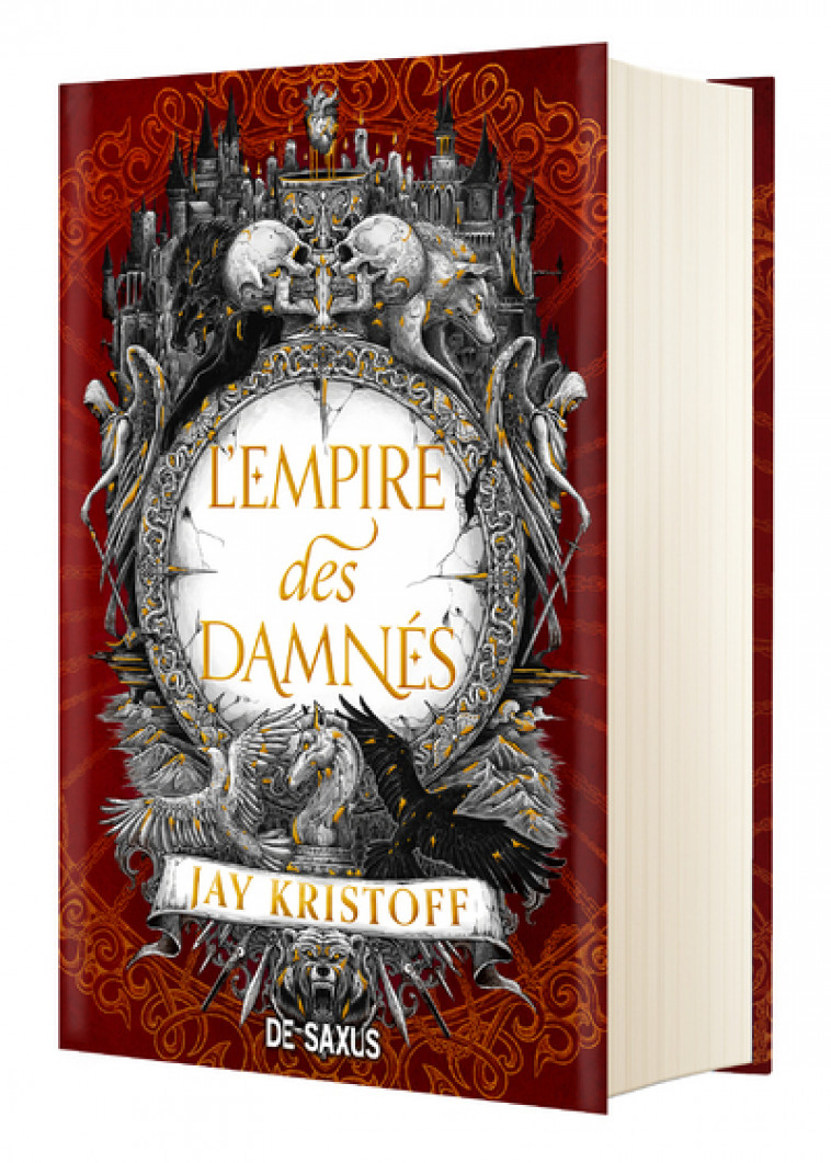 L'Empire des Damnés (relié collector) - Tome 02 - Jay Kristoff - DE SAXUS